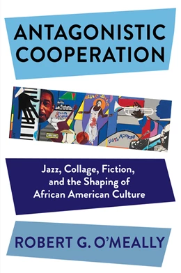 Abbildung von O'Meally | Antagonistic Cooperation | 1. Auflage | 2022 | beck-shop.de