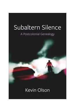 Abbildung von Olson | Subaltern Silence | 1. Auflage | 2024 | beck-shop.de
