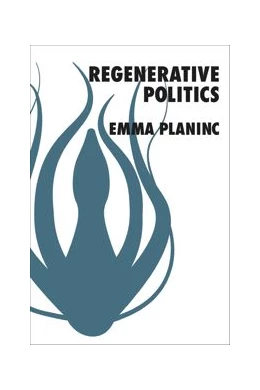 Abbildung von Planinc | Regenerative Politics | 1. Auflage | 2024 | beck-shop.de