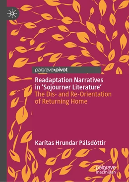 Abbildung von Pálsdóttir | Readaptation Narratives in 'Sojourner Literature' | 1. Auflage | 2025 | beck-shop.de