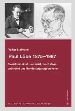 Abbildung von Stalmann | Paul Löbe 1875-1967 | 1. Auflage | 2025 | beck-shop.de