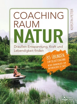 Abbildung von Peter | Coachingraum Natur | 1. Auflage | 2025 | beck-shop.de