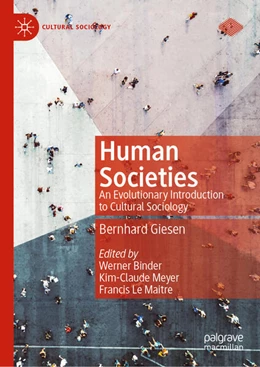 Abbildung von Giesen / Binder | Human Societies | 1. Auflage | 2025 | beck-shop.de