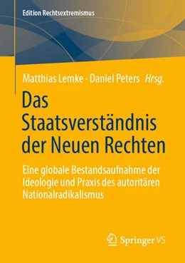 Abbildung von Lemke / Peters | Das Staatsverständnis der Neuen Rechten | 1. Auflage | 2026 | beck-shop.de