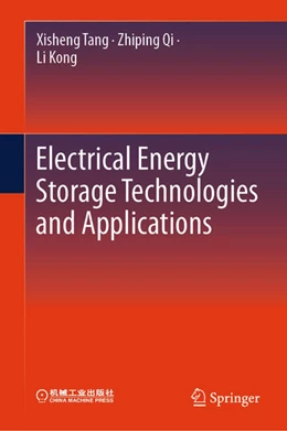 Abbildung von Tang / Qi | Electrical Energy Storage Technologies and Applications | 1. Auflage | 2025 | beck-shop.de
