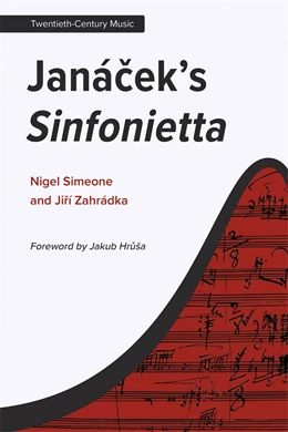 Abbildung von Simeone / Zahradka | Janáček's Sinfonietta | 1. Auflage | 2026 | beck-shop.de
