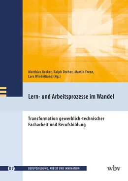 Abbildung von Becker / Dreher | Lern- und Arbeitsprozesse im Wandel | 1. Auflage | 2025 | beck-shop.de