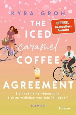 Abbildung von Groh | The Iced Caramel Coffee Agreement | 1. Auflage | 2026 | beck-shop.de