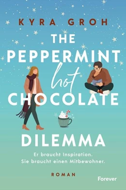 Abbildung von Groh | The Peppermint Hot Chocolate Dilemma | 1. Auflage | 2026 | beck-shop.de