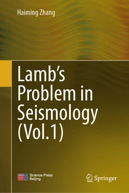 Abbildung von Zhang | Lamb's Problem in Seismology (Volume 1) | 1. Auflage | 2026 | beck-shop.de