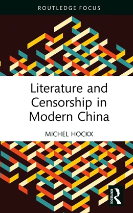Abbildung von Hockx | Literature and Censorship in Modern China | 1. Auflage | 2026 | beck-shop.de