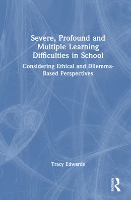 Abbildung von Edwards | Severe, Profound and Multiple Learning Difficulties in School | 1. Auflage | 2025 | beck-shop.de