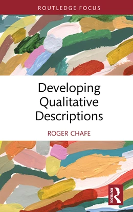 Abbildung von Chafe | Developing Qualitative Descriptions | 1. Auflage | 2025 | beck-shop.de
