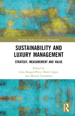Abbildung von Lopez / Rangel-Perez | Sustainability and Luxury Management | 1. Auflage | 2025 | beck-shop.de