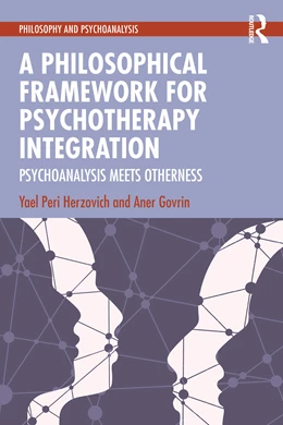 Abbildung von Govrin / Peri Herzovich | A Philosophical Framework for Psychotherapy Integration | 1. Auflage | 2026 | beck-shop.de