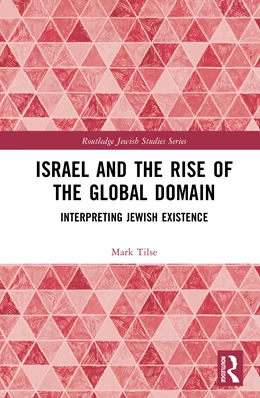 Abbildung von Tilse | Israel and the Rise of the Global Domain | 1. Auflage | 2026 | beck-shop.de
