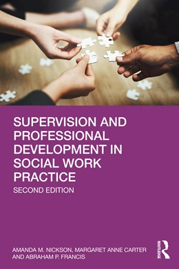 Abbildung von Francis / Nickson | Supervision and Professional Development in Social Work Practice | 2. Auflage | 2025 | beck-shop.de