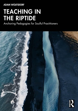 Abbildung von Wolfsdorf | Teaching in the Riptide | 1. Auflage | 2026 | beck-shop.de