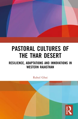 Abbildung von Ghai | Pastoral Cultures of the Thar Desert | 1. Auflage | 2026 | beck-shop.de
