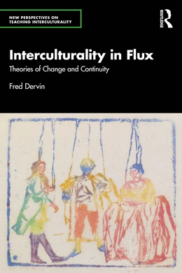 Abbildung von Dervin | Interculturality in Flux | 1. Auflage | 2026 | beck-shop.de
