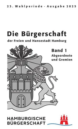 Abbildung von Hamburgische Bürgerschaft | Hamburgische Bürgerschaft 23. Wahlperiode | 1. Auflage | 2026 | beck-shop.de