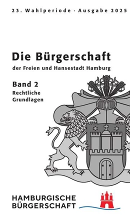 Abbildung von Hamburgische Bürgerschaft | Hamburgische Bürgerschaft 23. Wahlperiode | 1. Auflage | 2026 | beck-shop.de