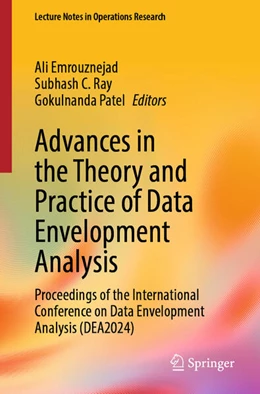 Abbildung von Emrouznejad / Ray | Advances in the Theory and Practice of Data Envelopment Analysis | 1. Auflage | 2025 | beck-shop.de