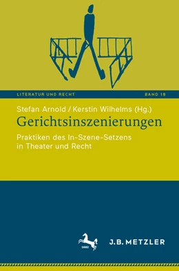 Abbildung von Arnold / Wilhelms | Gerichtsinszenierungen | 1. Auflage | 2025 | beck-shop.de