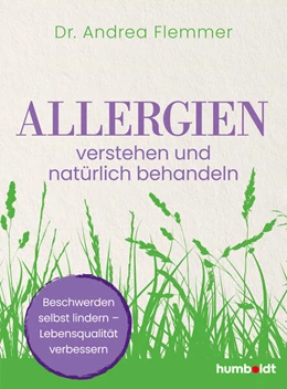 Abbildung von Flemmer | Allergien verstehen und natürlich behandeln | 1. Auflage | 2025 | beck-shop.de