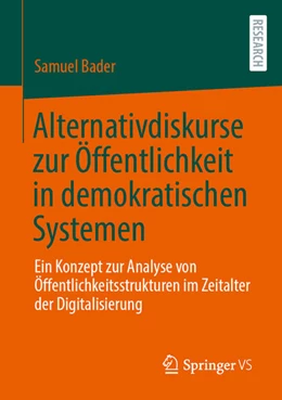Abbildung von Bader | Alternativdiskurse zur Öffentlichkeit in demokratischen Systemen | 1. Auflage | 2025 | beck-shop.de
