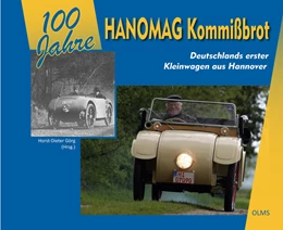 Abbildung von Görg | 100 Jahre Hanomag Kommißbrot | 1. Auflage | 2025 | beck-shop.de