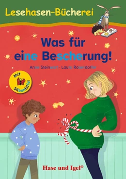 Abbildung von Steinwart | Was für eine Bescherung! / Silbenhilfe | 1. Auflage | 2025 | beck-shop.de
