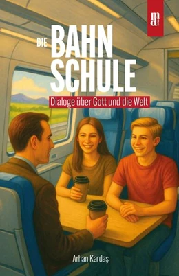 Abbildung von Kardas / Cakir | Die Bahnschule | 1. Auflage | 2025 | beck-shop.de