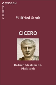 Cover: Wilfried Stroh, Cicero