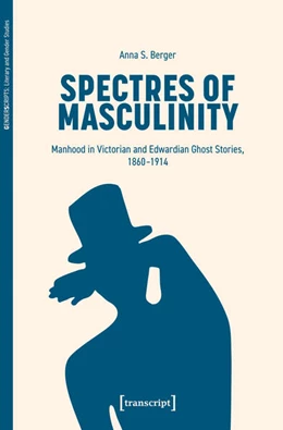 Abbildung von Berger | Spectres of Masculinity | 1. Auflage | 2025 | beck-shop.de