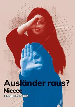 Abbildung von Rahimbakhsh | Ausländer raus? | 1. Auflage | 2025 | beck-shop.de