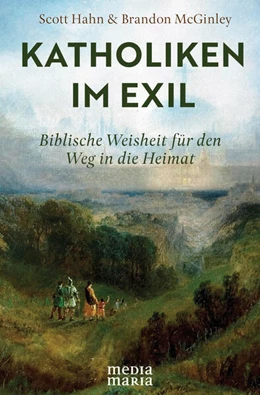 Abbildung von Hahn / McGinley | Katholiken im Exil | 1. Auflage | 2025 | beck-shop.de