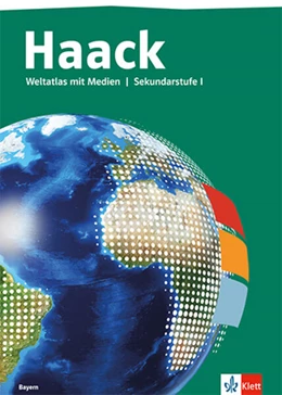 Abbildung von Haack Weltatlas. Ausgabe Bayern Sekundarstufe I | 1. Auflage | 2026 | beck-shop.de