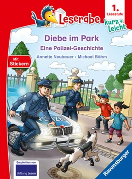 Abbildung von Neubauer | Leserabe 1. Lesestufe Kurz und leicht - Diebe im Park - Eine Polizei-Geschichte | 1. Auflage | 2026 | beck-shop.de