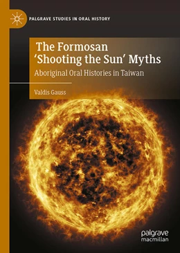 Abbildung von Gauss | The Formosan 'Shooting the Sun' Myths | 1. Auflage | 2025 | beck-shop.de