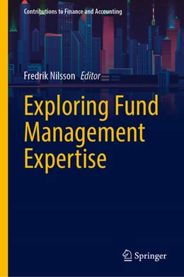 Abbildung von Nilsson | Exploring Fund Management Expertise | 1. Auflage | 2025 | beck-shop.de
