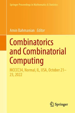 Abbildung von Bahmanian | Combinatorics and Combinatorial Computing | 1. Auflage | 2025 | beck-shop.de