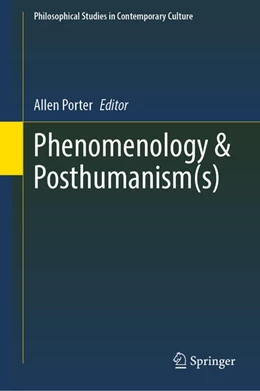 Abbildung von Porter | Phenomenology & Posthumanism(s) | 1. Auflage | 2025 | beck-shop.de