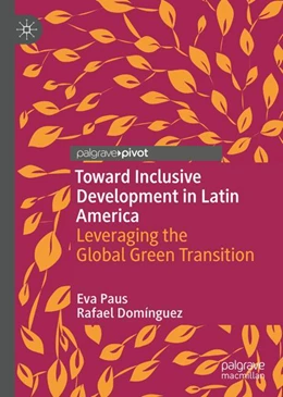 Abbildung von Paus / Domínguez | Toward Inclusive Development in Latin America | 1. Auflage | 2026 | beck-shop.de