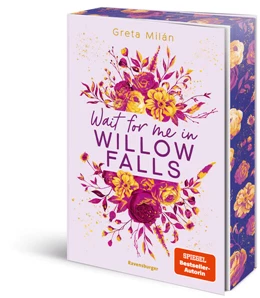 Abbildung von Milán | Willow-Falls-Reihe, Band 3 - Wait For Me in Willow Falls | 1. Auflage | 2026 | beck-shop.de