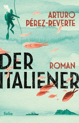 Abbildung von Pérez-Reverte | Der Italiener | 1. Auflage | 2025 | beck-shop.de