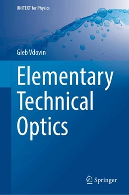 Abbildung von Vdovin | Elementary Technical Optics | 1. Auflage | 2025 | beck-shop.de