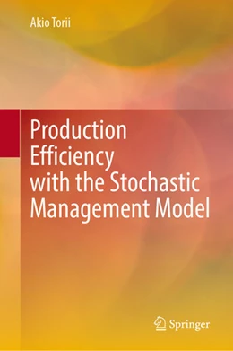 Abbildung von Torii | Production Efficiency with the Stochastic Management Model | 1. Auflage | 2025 | beck-shop.de