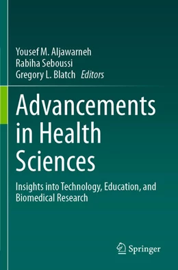 Abbildung von Aljawarneh / Seboussi | Advancements in Health Sciences | 1. Auflage | 2025 | beck-shop.de