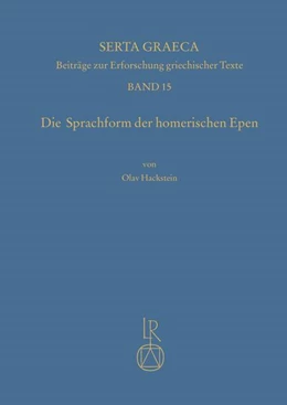 Abbildung von Hackstein | Die Sprachform der homerischen Epen | 2. Auflage | 2025 | beck-shop.de